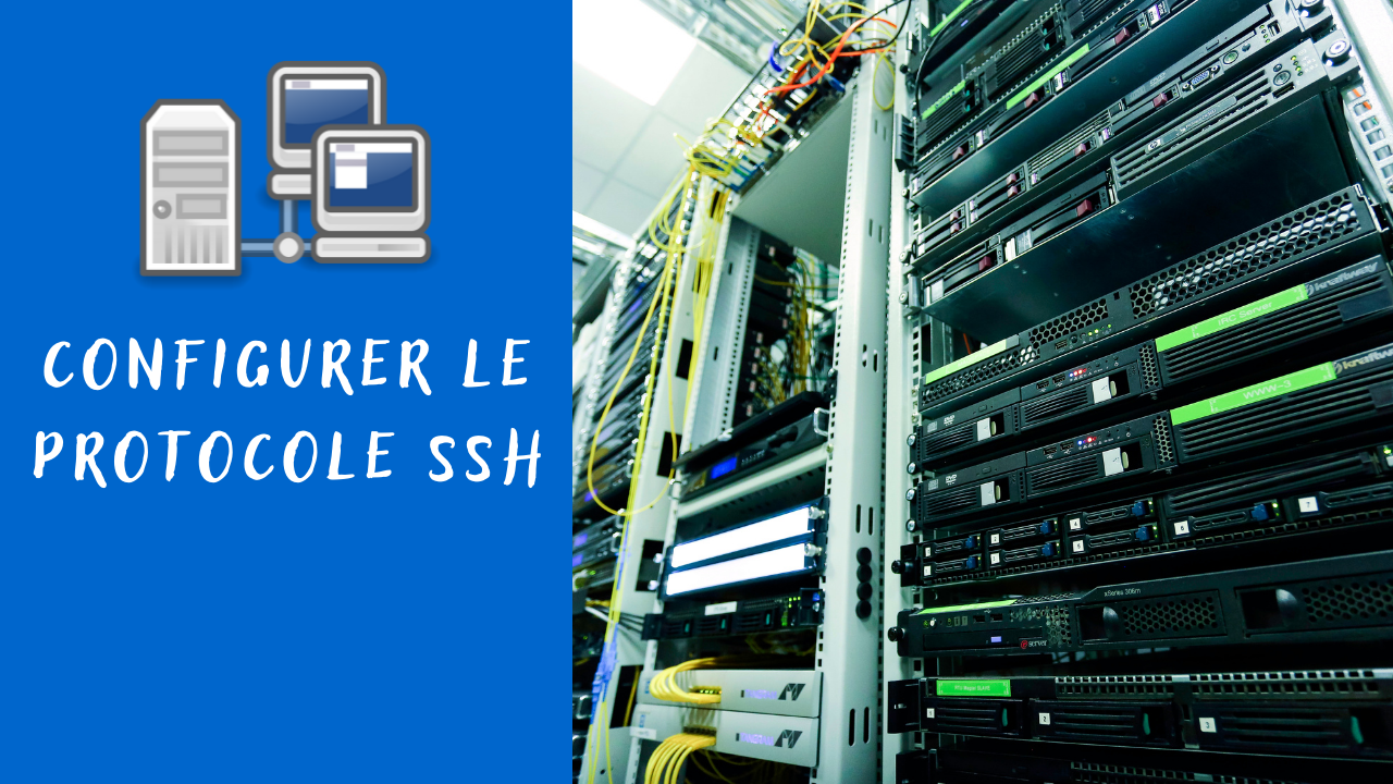 Configurer le protocole SSH